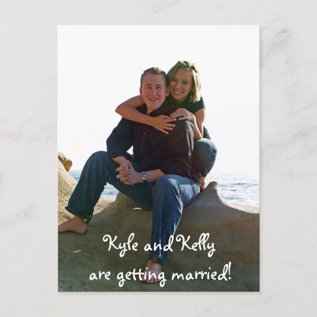 Kyle and Kelly are getting married! Announcement Postcard (Front)