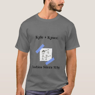 Kyle + Kysen Matching T-Shirt: Besties Since 2021 T-Shirt