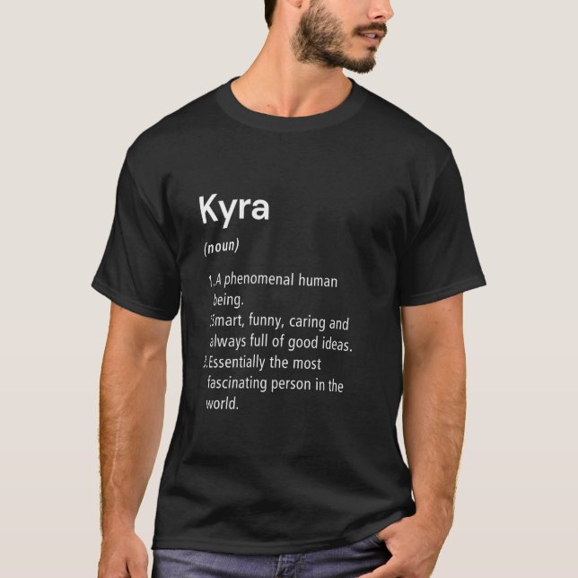 Kyra Name Definition Funny Dictionary T-Shirt (Front)
