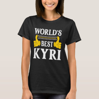 Kyri Personal Name Funny First Name World's Best K T-Shirt