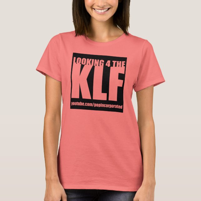 L4KLF- 2-TONE T! T-Shirt (Front)