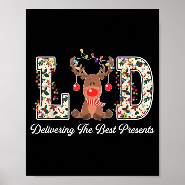 L&amp;d Delivering The Nurse Reindeer Christmas  Poster (Front)