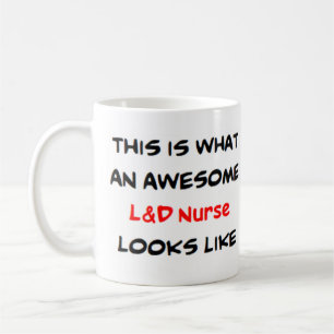 l&d nurse, awesome coffee mug