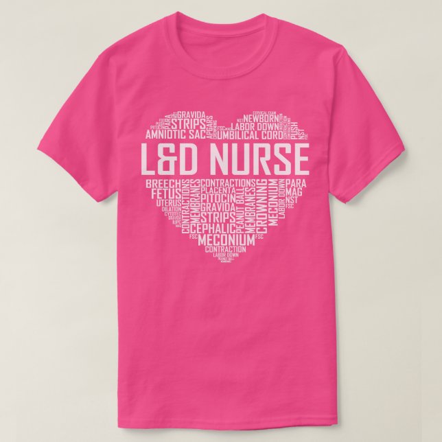 L D Nurse Heart T-Shirt (Design Front)