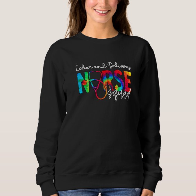 L&d Nurse Squad Watercol Love Stethoscope Rn Nurse Sweatshirt (Front)