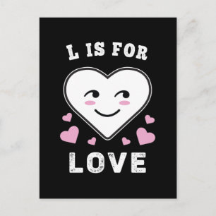 L Is For Love Birthday Valentine's Day I Love You Postcard