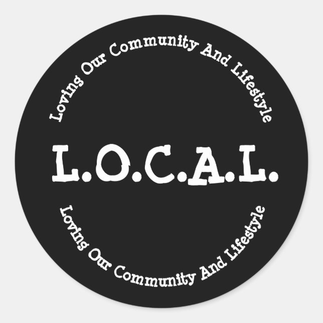 L.O.C.A.L. Sticker Decal (Front)