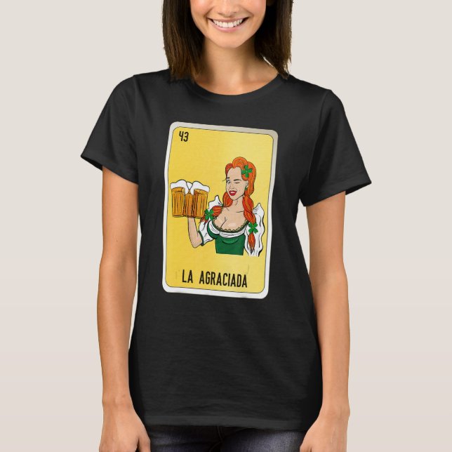 La Agraciada Mexican Slang Lottery Bingo Cards T-Shirt (Front)