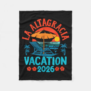 La Altagracia 2026 Vacation Beach Summer Vibes  Fleece Blanket