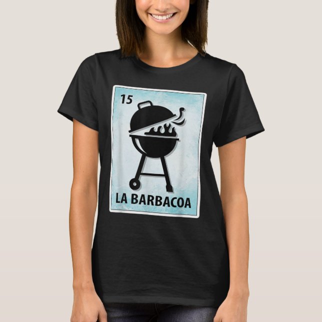 La Barbacoa Mexican Bbq Cards  T-Shirt (Front)