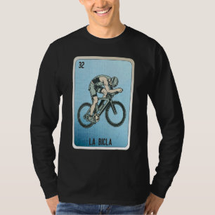 La Bicla Mexican Slang Lottery Bingo Cards T-Shirt
