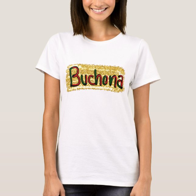 la blusa buchona 1 T-Shirt (Front)
