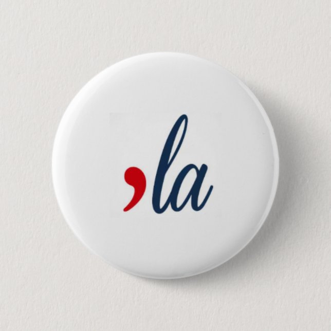'LA Button Kamala Harris. White, Red, Blue Colours (Front)