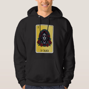 La Calaca Mexican Slang Lottery Bingo Cards Hoodie