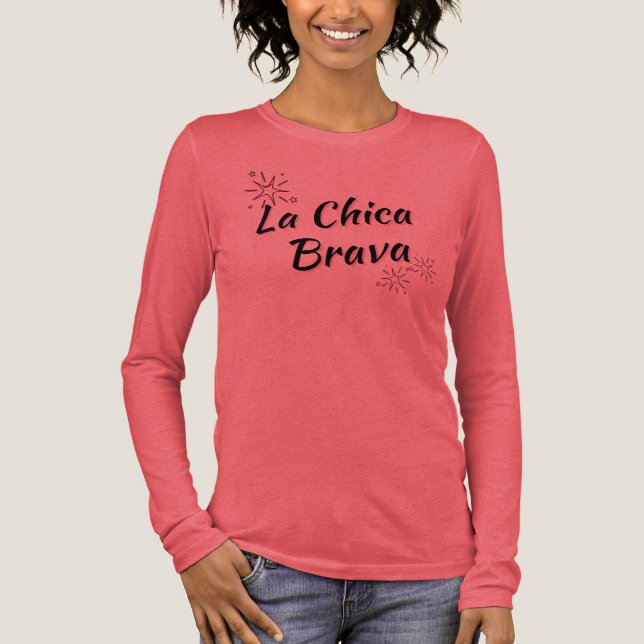 "LA CHICA BRAVA/BLACK" LONG SLEEVE SHIRT (Front)