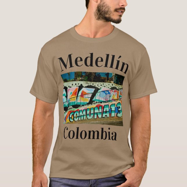 La Comuna 13 | Medellín, San Javier Commune 13 T-Shirt (Front)