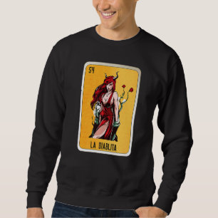 La Diablita Mexican Slang Lottery Bingo Cards Sweatshirt