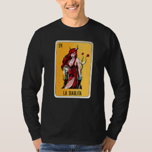 La Diablita Mexican Slang Lottery Bingo Cards   T-Shirt