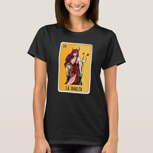 La Diablita Mexican Slang Lottery Bingo Cards   T-Shirt (Front)