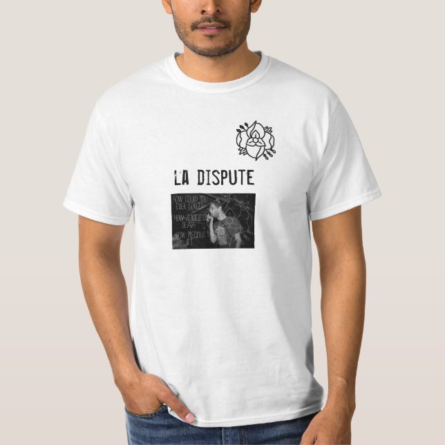 la dispute T-Shirt (Front)