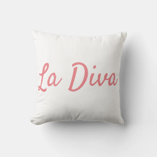 La Diva   Cushion