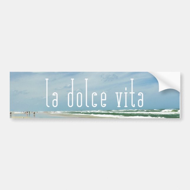 La Dolce Vita Beach Bumper Sticker (Front)