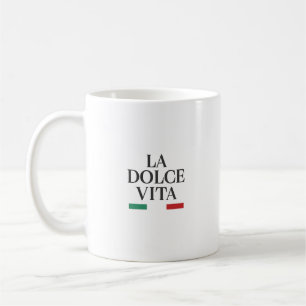 La Dolce Vita Italian coffee mug