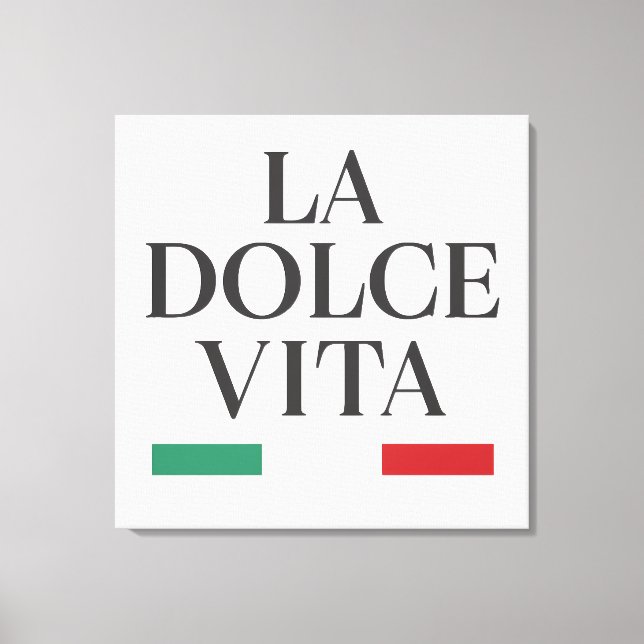 La Dolce Vita Italian Stretched Canvas Print (Front)