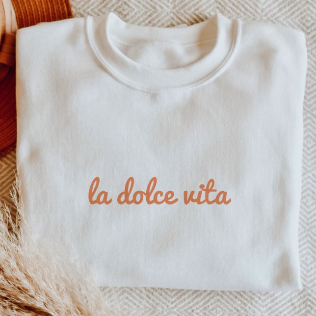'La Dolce Vita' Minimalist Script Italian Summer Sweatshirt (Creator Uploaded)
