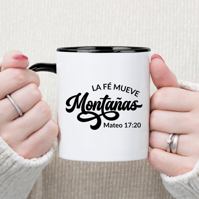La Fé Mueve Montañas Spanish Christian Coffee Mug (Creator Uploaded)
