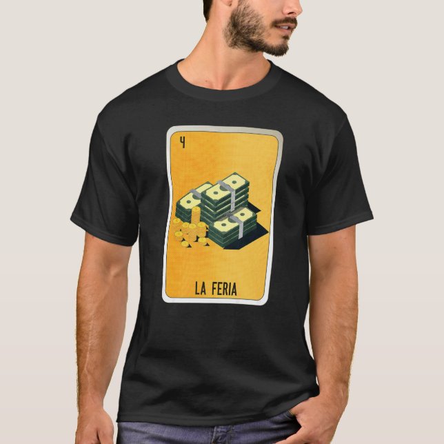 La Feria Mexican Slang Lottery Bingo Cards   T-Shirt (Front)
