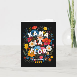 La Flor 2024 Kamala Walz 2024 President Kamala-har Card