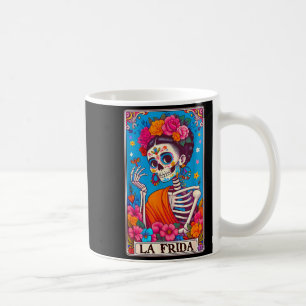 La Frida Dia De Los Muertos Day Of Dead Halloween  Coffee Mug