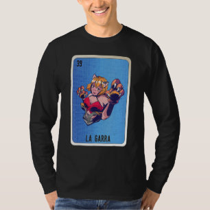 La Garra Mexican Slang Lottery Bingo Cards T-Shirt