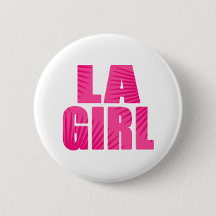 LA Girl 6 Cm Round Badge