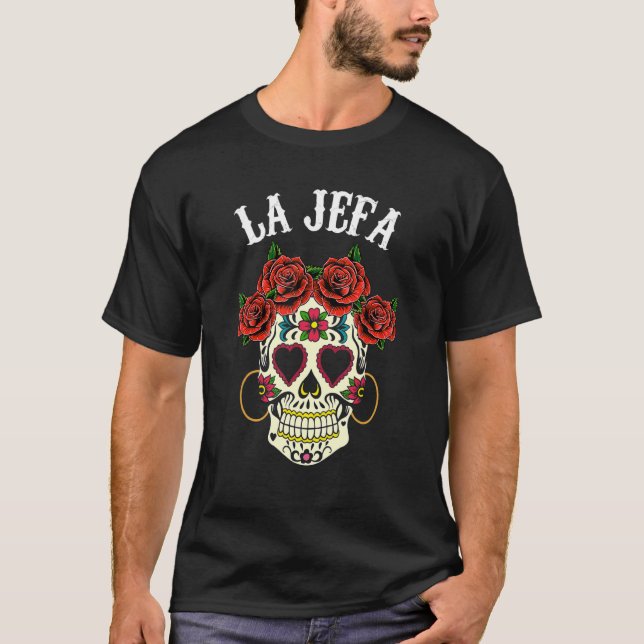 La Jefa Sugar Skull Dead Apparel Mexican Dia De Lo T-Shirt (Front)