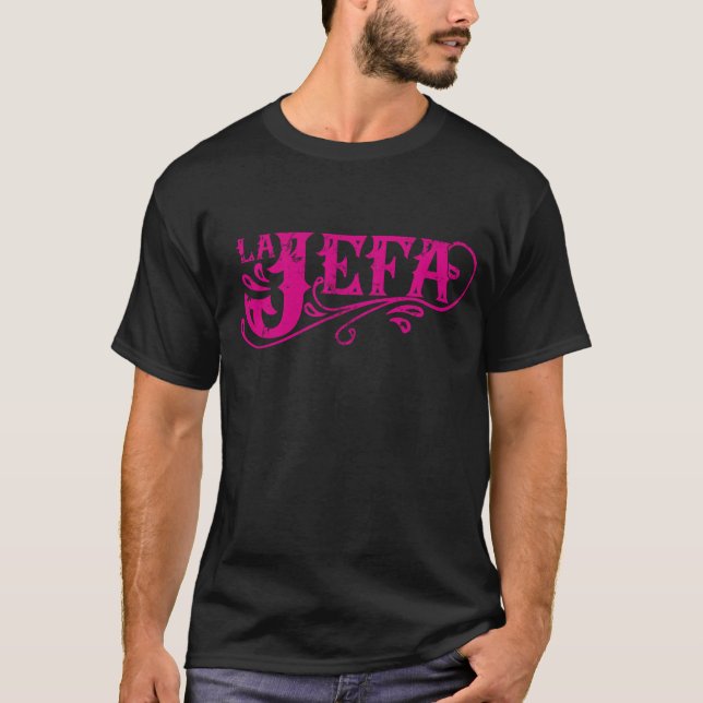 La Jefa The Boss Funny Sugar Skull Woman Mexican T-Shirt (Front)