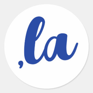 ,la Kamala comma pronounce blue text Classic Round Sticker