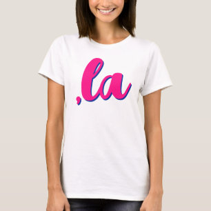 ,la  Kamala comma pronounce hot pink text w shadow T-Shirt