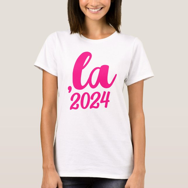 ,la  Kamala custom Year hot pink text T-Shirt (Front)