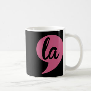 La Kamala Harris For President 2024 Election Coffee Mug