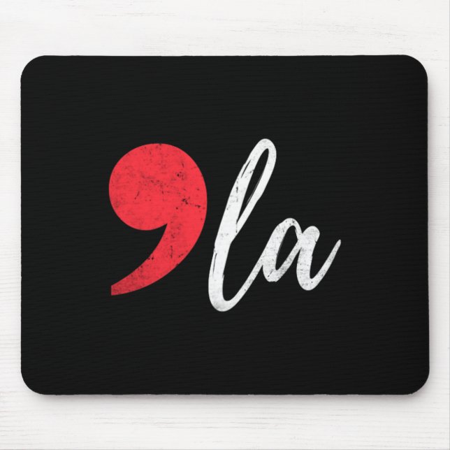 La Kamala Harris For President 2024 Election Coma  Mouse Pad (Front)