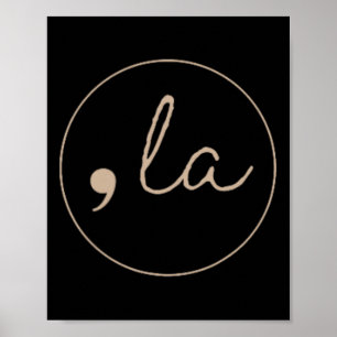 La Kamala Harris For President 2024 Election Coma Poster