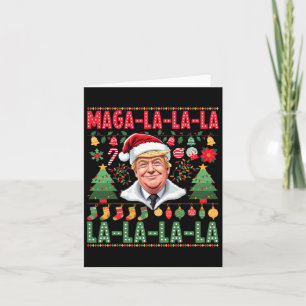 La La La Donald Trump Potus 47 Ugly Christmas 1  Card