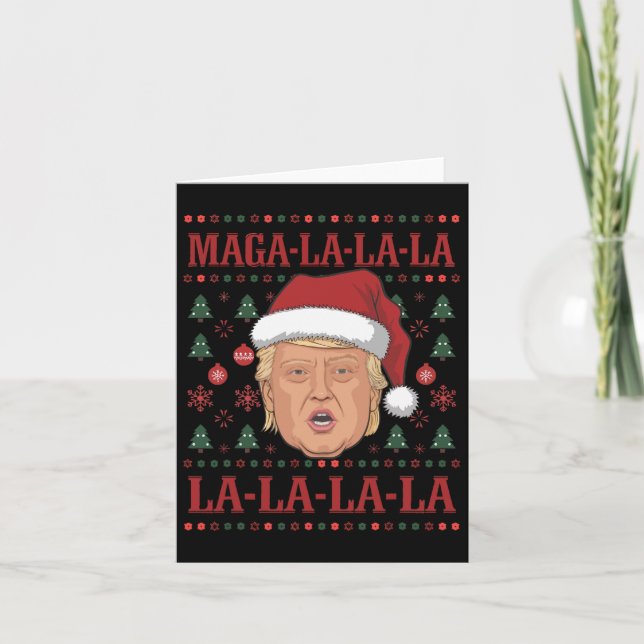 La La La Donald Trump Potus 47 Ugly Christmas 2  Card (Front)