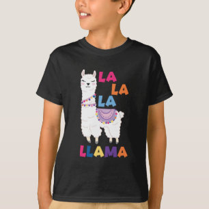 La La La Llama - Funny Singing Llama T-Shirt