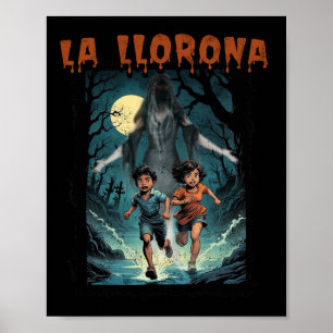 La Llorona Mexican Awesome Spanish Halloween Dia D Poster