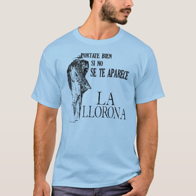La Llorona Spanish Light Shirt (Front)