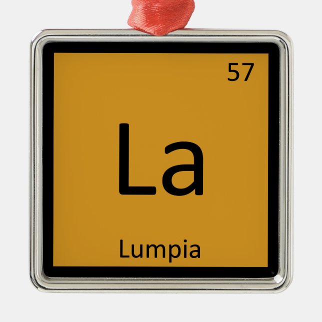 La - Lumpia Appetizer Chemistry Periodic Table Metal Tree Decoration (Front)