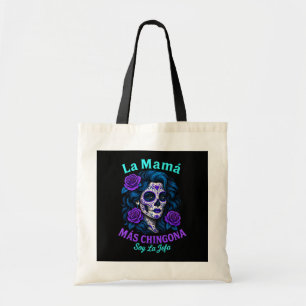 La Mamá Más Chingona Funny Spanish Mum Tote Bag